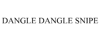 DANGLE DANGLE SNIPE