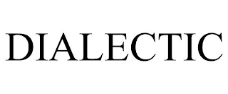 DIALECTIC