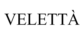 VELETTÀ