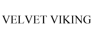 VELVET VIKING
