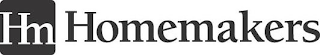 HM HOMEMAKERS