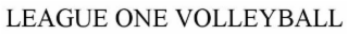 LEAGUE ONE VOLLEYBALL