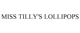 MISS TILLY'S LOLLIPOPS