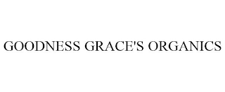 GOODNESS GRACE'S ORGANICS