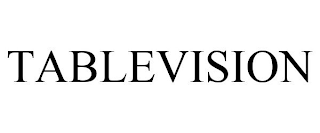 TABLEVISION