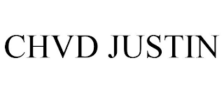 CHVD JUSTIN