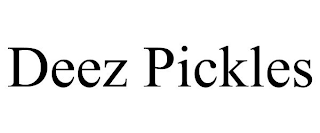 DEEZ PICKLES