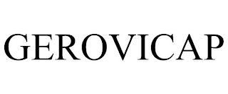 GEROVICAP
