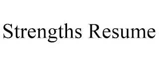 STRENGTHS RESUME