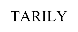 TARILY