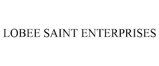 LOBEE SAINT ENTERPRISES