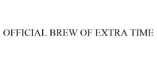 OFFICIAL BREW OF EXTRA TIME