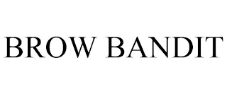 BROW BANDIT