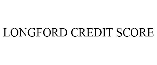 LONGFORD CREDIT SCORE
