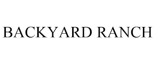 BACKYARD RANCH