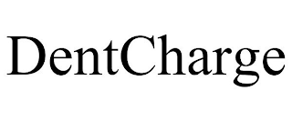 DENTCHARGE