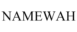 NAMEWAH