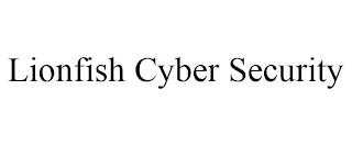 LIONFISH CYBER SECURITY