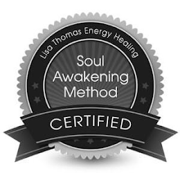 LISA THOMAS ENERGY HEALING SOUL AWAKENING METHOD CERTIFIED