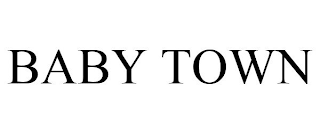 BABY TOWN