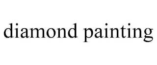 DIAMOND PAINTING