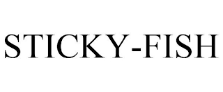 STICKY-FISH