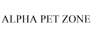 ALPHA PET ZONE
