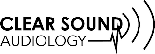 CLEAR SOUND AUDIOLOGY