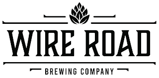 WIRE ROAD BREWING COMPANY