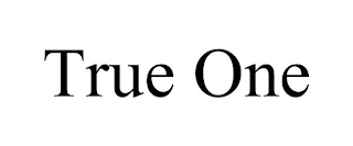 TRUE ONE