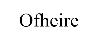 OFHEIRE