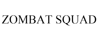 ZOMBAT SQUAD