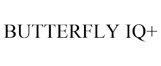 BUTTERFLY IQ+