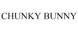 CHUNKY BUNNY