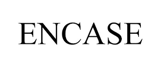 ENCASE