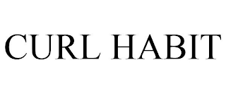 CURL HABIT