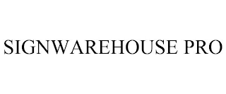 SIGNWAREHOUSE PRO