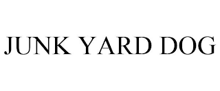 JUNK YARD DOG