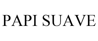 PAPI SUAVE