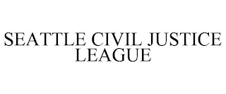 SEATTLE CIVIL JUSTICE LEAGUE