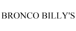 BRONCO BILLY'S