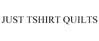 JUST TSHIRT QUILTS