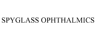 SPYGLASS OPHTHALMICS