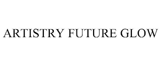 ARTISTRY FUTURE GLOW