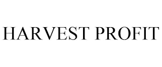 HARVEST PROFIT
