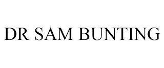 DR SAM BUNTING
