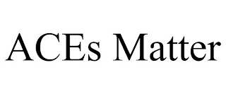 ACES MATTER