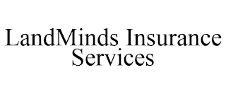 LANDMINDS INSURANCE SERVICES