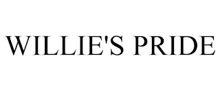 WILLIE'S PRIDE