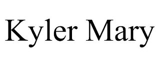 KYLER MARY